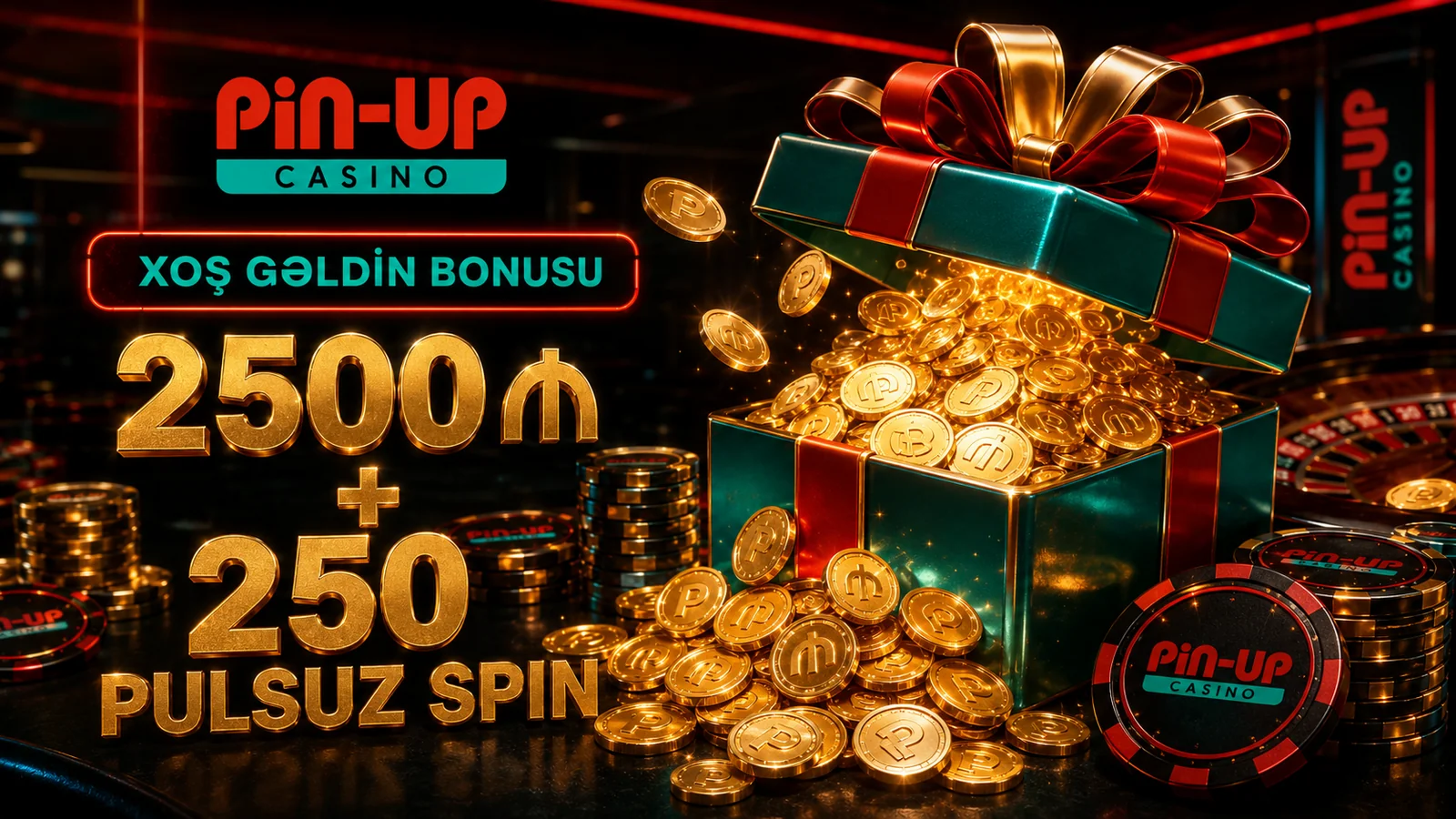 Pin-Up Casino 2500 AZN xoş gəlmisiniz bonus paketi və 250 pulsuz spin